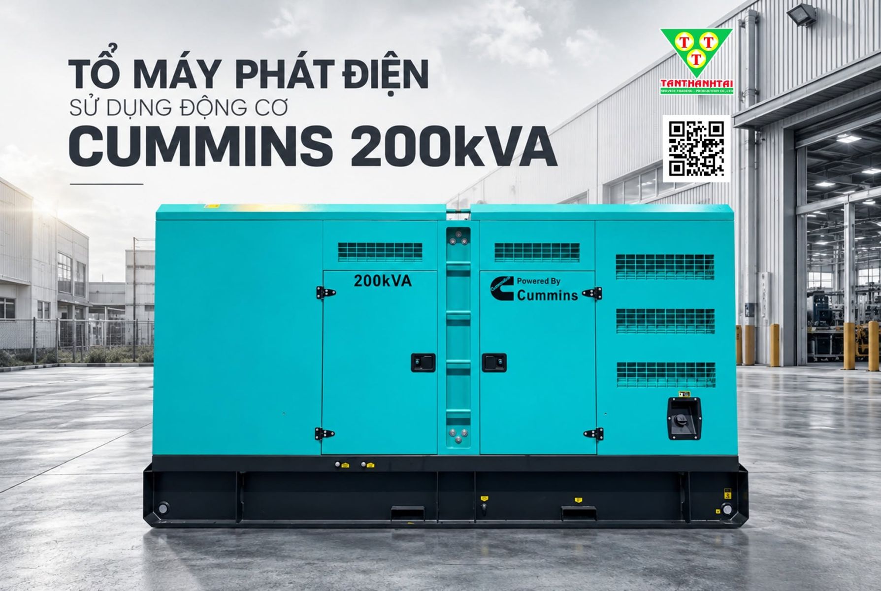 TỔ MÁY PHÁT ĐIỆN ĐỘNG CƠ CUMMINS 200kVA GIẢI PHÁP NGUỒN ĐIỆN DỰ PHÒNG CHO NHÀ XƯỞNG